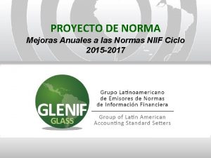 PROYECTO DE NORMA Mejoras Anuales a las Normas