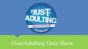 Just Adulting Quiz Show GENERAL PRINCIPLES CRIMINAL CHARGES