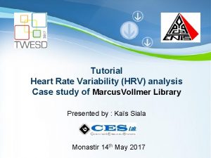 Tutorial Heart Rate Variability HRV analysis Case study
