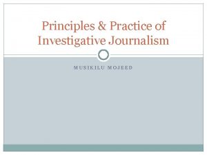 Principles of investigative journalism