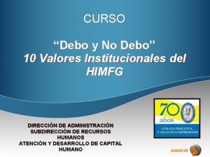 CURSO Debo y No Debo 10 Valores Institucionales