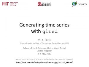 Generating time series with glred M A Floyd