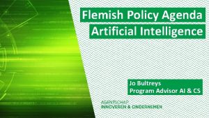 Flemish Policy Agenda Artificial Intelligence Jo Bultreys Program