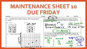 MAINTENANCE SHEET 10 DUE FRIDAY Maintenance Sheet 9