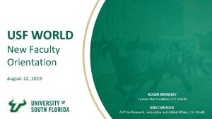 USF WORLD New Faculty Orientation August 12 2019