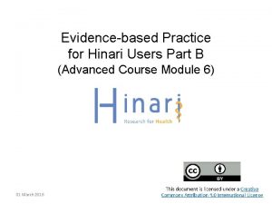 Evidencebased Practice for Hinari Users Part B Advanced