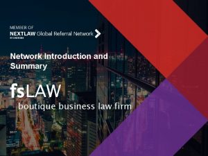 Network Introduction and Summary fs LAW boutique business