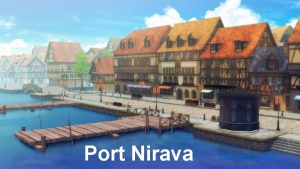 Port Nirava click here to start Port Nirava