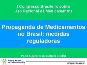 I Congresso Brasileiro sobre Uso Racional de Medicamentos