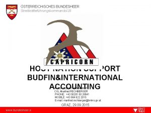 STERREICHISCHES BUNDESHEER StreitkrftefhrungskommandoJ 8 HOST NATION SUPPORT BUDFININTERNATIONAL