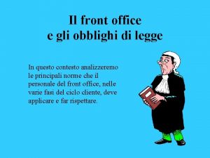 Il front office e gli obblighi di legge