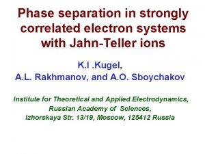 Phase separation in strongly correlated electron systems with