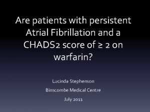 Are patients with persistent Atrial Fibrillation and a