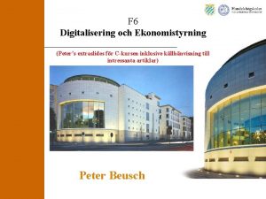F 6 Digitalisering och Ekonomistyrning Peters extraslides fr