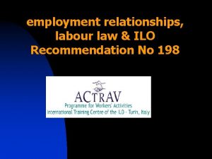 employment relationships labour law ILO Recommendation No 198