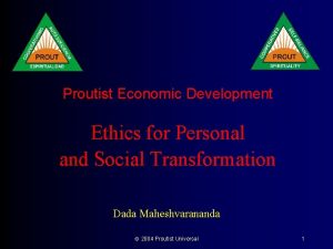 Proutist Economic Development Ethics for Personal and Social