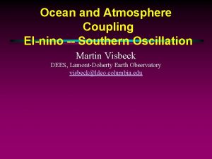 Ocean and Atmosphere Coupling Elnino Southern Oscillation Martin