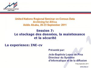 United Nations Regional Seminar on Census Data Archiving