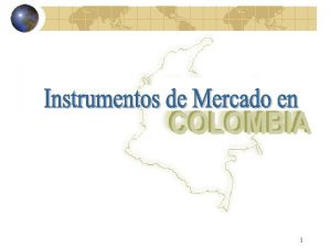 1 Agenda Contexto Nacional Instrumentos econmicos identificados en