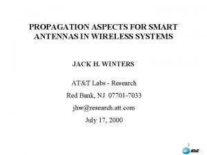 PROPAGATION ASPECTS FOR SMART ANTENNAS IN WIRELESS SYSTEMS