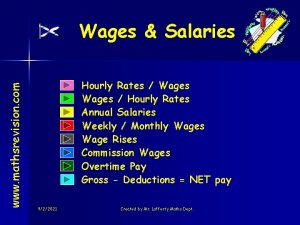 www mathsrevision com Wages Salaries Hourly Rates Wages