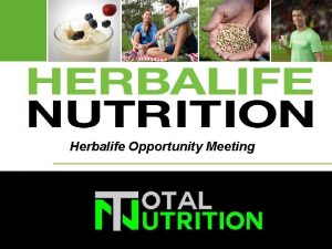 Herbalife Opportunity Meeting What Were Going To Cover