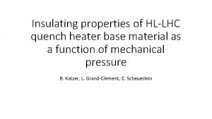 Insulating properties of HLLHC quench heater base material