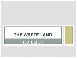 THE WASTE LAND T S ELIOT TITLE The