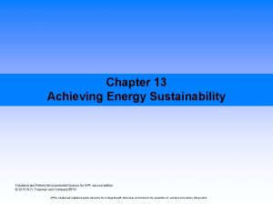 Chapter 13 Achieving Energy Sustainability Friedland Relyea Environmental
