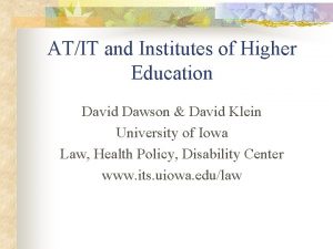 ATIT and Institutes of Higher Education David Dawson