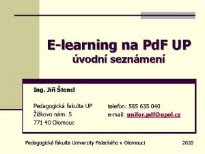 Elearning na Pd F UP vodn seznmen Ing