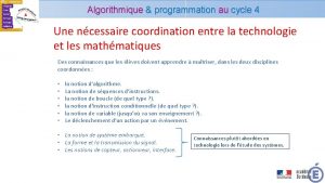 Algorithmique programmation au cycle 4 Une ncessaire coordination