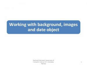 Working with background images and date object Basharat