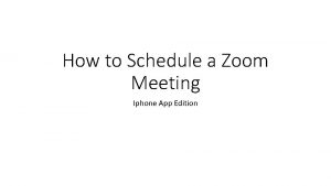 How to Schedule a Zoom Meeting Iphone App