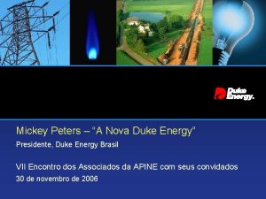 Mickey Peters A Nova Duke Energy Presidente Duke