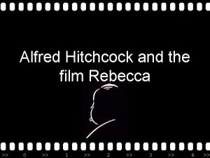 Alfred Hitchcock and the film Rebecca 0 1