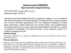 Alemtuzumab DB 00087 Approved and Investigational Drug Chemical