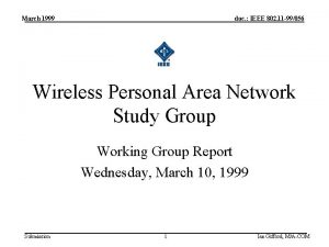 March 1999 doc IEEE 802 11 99056 Wireless