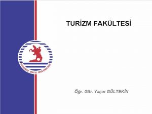 TURZM FAKLTES r Gr Yaar GLTEKN Fiyatlandrma Taktikleri