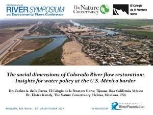 The social dimensions of Colorado River flow restoration