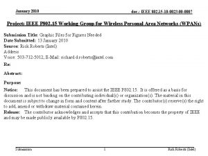 January 2010 doc IEEE 802 15 10 0023