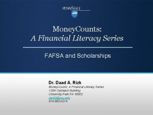 Money Counts A Financial Literacy Series FAFSA and