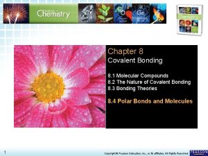 8 4 Polar Bonds and Molecules Chapter 8