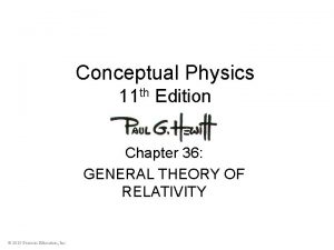 Conceptual Physics 11 th Edition Chapter 36 GENERAL