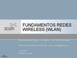 FUNDAMENTOS REDES WIRELESS WLAN Pedro Alberto Arias Quintero