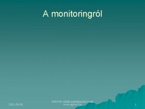 A monitoringrl 2021 09 02 AGRION Vllalkozsfejleszt Iroda