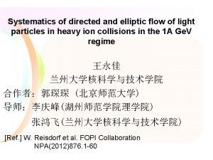 Systematics of directed and elliptic flow of light