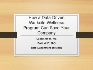 How a DataDriven Worksite Wellness Program Can Save