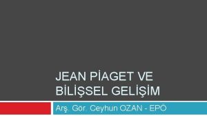 JEAN PAGET VE BLSEL GELM Ar Gr Ceyhun