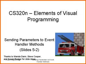 CS 320 n Elements of Visual Programming Sending